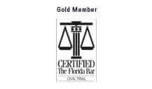 Gold Member | Certified The Florida Bar | Civil Trial